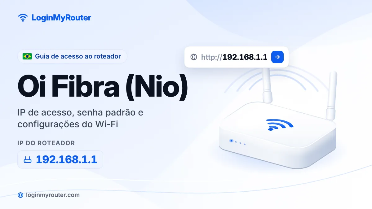 Login do roteador Oi Fibra (Nio) em 192.168.1.1