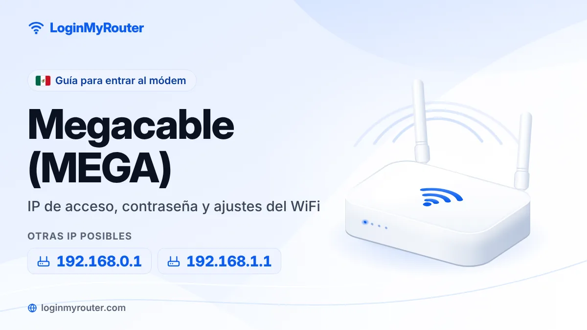 Acceso al módem de Megacable (MEGA) en
